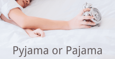Pyjama or pajama
